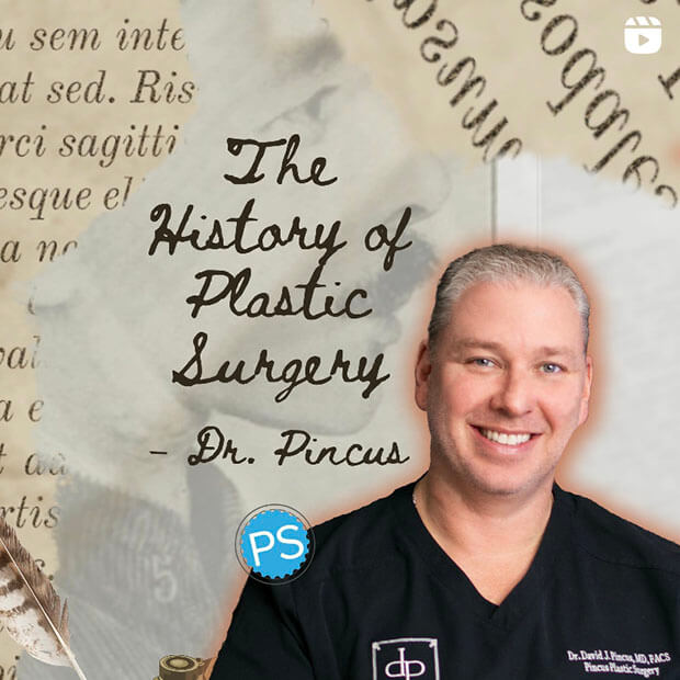 To Look Back On The History of Plastic Surgery is Phenomenal